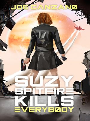 cover image of Suzy Spitfire Kills Everybody